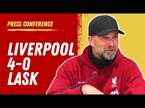 Liverpool 4-0 LASK | Jurgen Klopp Press Conference