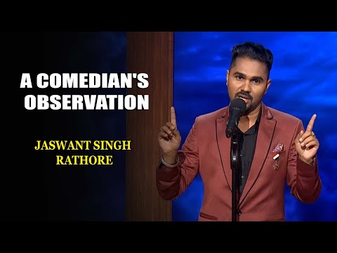 A Comedian's Observation | Jaswant Singh Rathore | India's Laughter Champion