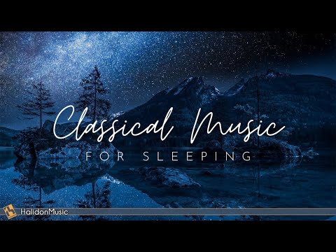 Classical Music for Sleeping