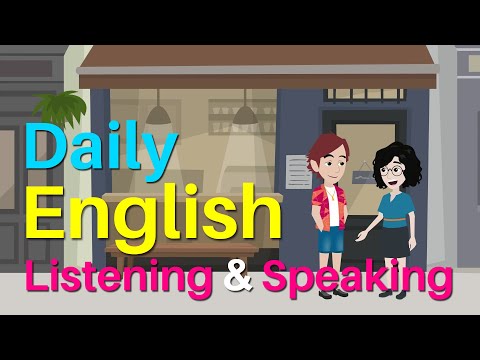 Everyday English Speaking and Listening Practice - Daily Life English Conversation Practice