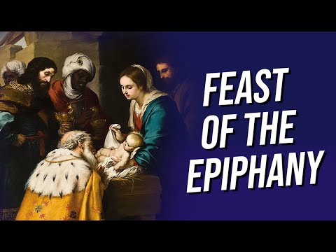 What is the Feast of the Epiphany?