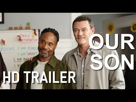 OUR SON (2023) HD Trailer - Billy Porter, Luke Evans, Phylicia Rashad