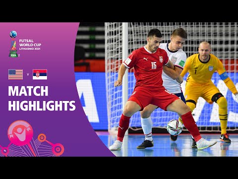 USA v Serbia | FIFA Futsal World Cup 2021 | Match Highlights