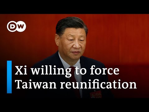 China's Xi Jinping sets goal of reuniting China with Taiwan | DW News