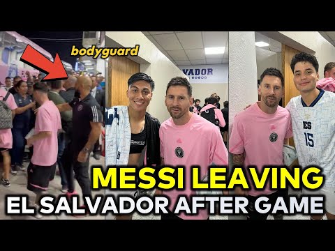 Crazy scenes as Messi waving goodbye to El Salvador fans after match