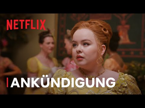 Bridgerton: Staffel 3 | Ank&uuml;ndigung | Netflix