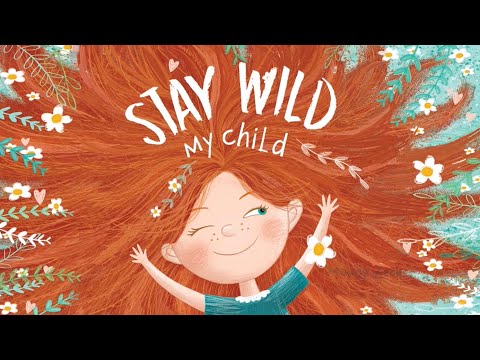 Lucy Capri: STAY WILD MY CHILD Animated Story Book Preview (C) VOOKS