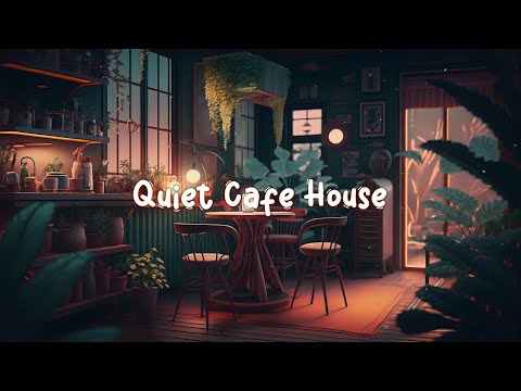 Quiet Coffee House ☕ Cozy Cafe Shop - Lofi Music to Relax / Study / Work to ☕ Lofi Caf&eacute;