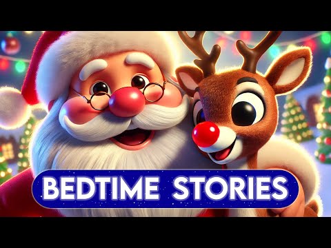 Christmas Bedtime Stories (4 in 1)