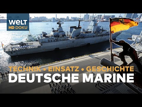 DEUTSCHE MARINE - Technik, Einsatz &amp; Geschichte | HD Doku