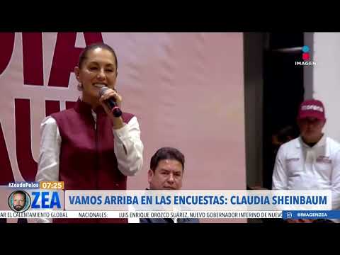 Claudia Sheinbaum asegura estar arriba de las encuestas | Noticias con Francisco Zea