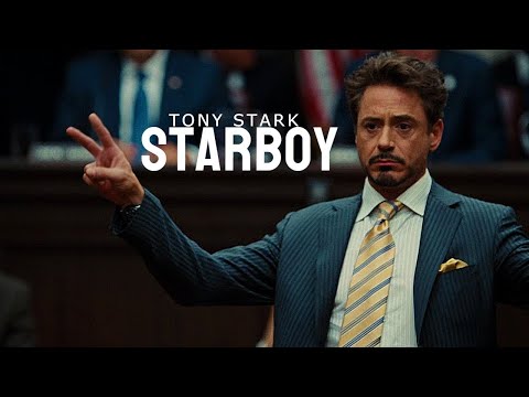 Tony Stark &bull; Starboy (The Weeknd)