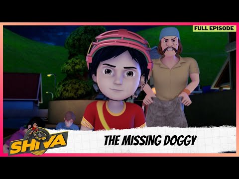 Shiva | शिवा | Full Episode | The Missing Doggy