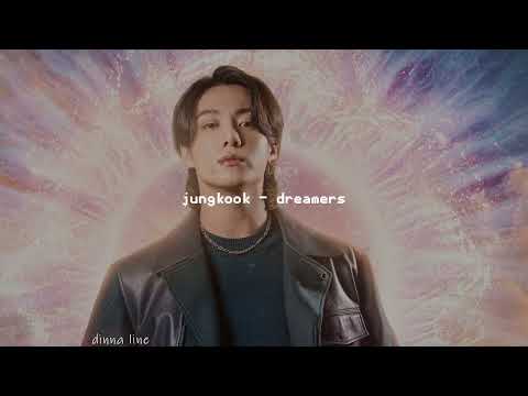 jungkook - dreamers [slowed + reverb]