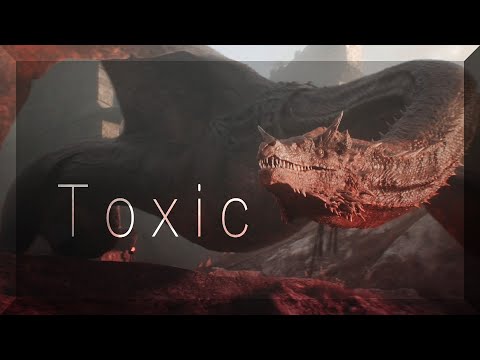 House of the Dragon || Toxic