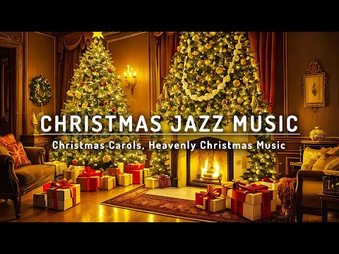 Christmas Jazz Music 2024, Christmas Carols, Heavenly Christmas Music, Relax Music, Background Music