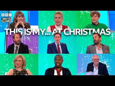 This Is My... At Christmas!  | Would I Lie To You?