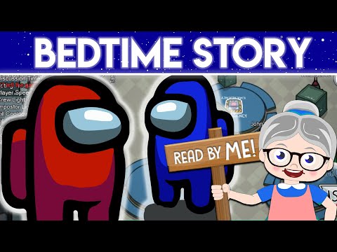 Among Us - Bedtime Story