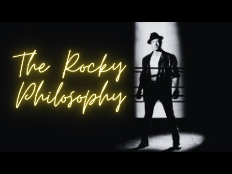 The Rocky Philosophy | Sylvester Stallone 