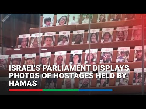 Israel's parliament displays photos of hostages held by Hamas | ABS-CBN News