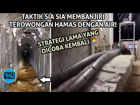 lSRAEL MENCOBA MENGALIRKAN AIR LAUT KE DALAM TEROWONGAN HAMASS! Taktik Lama yang Sia Sia!