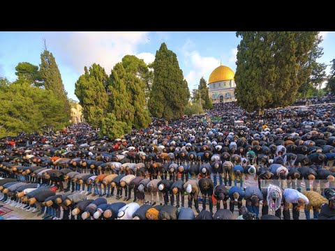 Palestine :  Al AQSA Mosque Friday {JUMMAH  Prayer ||نفل شعائر صلاة الجمعہ فی المسجد الاقصی