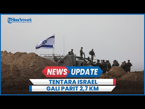 Tentara Israel Terpantau Satelit Gali Parit Sepanjang 2,7 Kilometer di Gaza Tengah