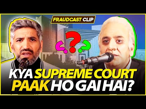 Kya Supreme Court Paak Ho Gai Hai ? | Mustafa Chaudhry | Khalid Butt | Fraudcast | Clip