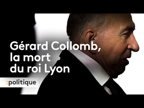 Gérard Collomb, la mort du roi Lyon