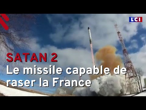 &quot;Satan 2&quot; : ce que l'on sait du missile d&eacute;vastateur