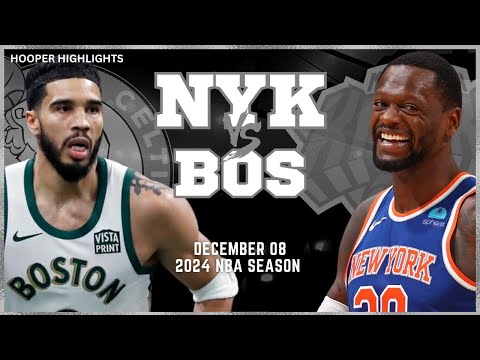 Boston Celtics vs New York Knicks Full Game Highlights | Dec 8 | 2024 NBA Season