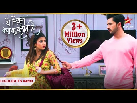 Yeh Rishta Kya Kehlata Hai | Ep. 4299 | Highlights | Abhira ne di Armaan ko punishment!