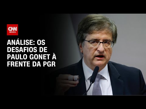 An&aacute;lise: Os desafios de Paulo Gonet &agrave; frente da PGR | WW