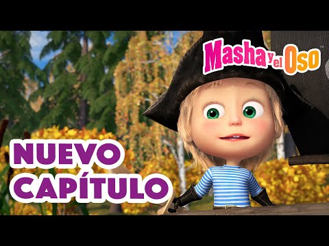 👱&zwj;♀️ Masha y el Oso 🐻 Nuevo cap&iacute;tulo 💎🦜 Isla Del Tesoro