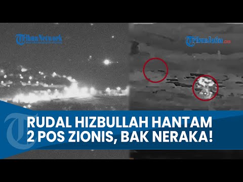 DETIK-DETIK RUDAL HIZBULLAH GEMPUR 2 MARKAS MILITER ZIONIS, BAK LAUTAN API