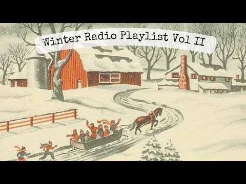 Winter Radio Playlist Vol II - The Best of Vintage Music