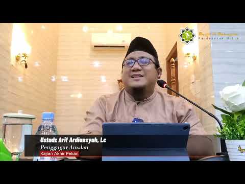 Ustadz Arif Ardiansyah, Lc. Penggugur Amalan 