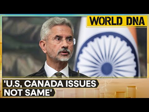 India-Canada row: India always open to look at inputs, says Jaishankar | World DNA