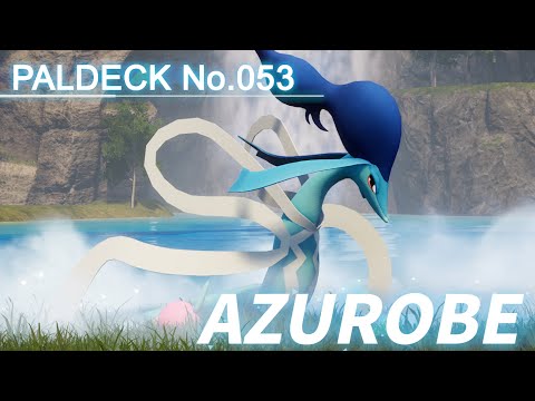 Paldeck | No.053 AZUROBE - Palworld | Gameplay | Pocketpair