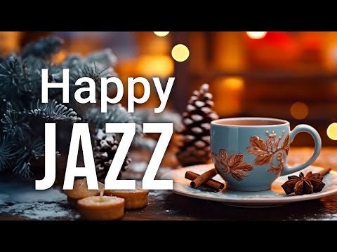 Happy Lightly Winter Jazz ☕ Sweet Jazz Coffee &amp; Positive Morning Bossa Nova Piano for Energy the day