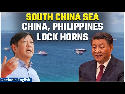 South China Sea Rumble: China, Philippines trade accusations over provocations &amp; conflict | Oneindia