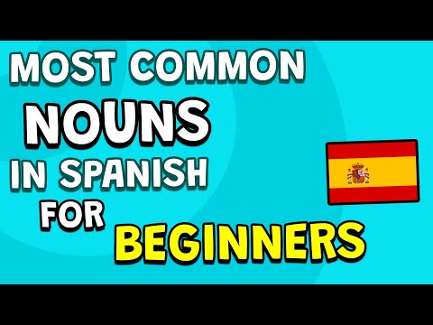 The 30 MOST COMMON NOUNS in Spanish! 🇪🇸, Spanish for Beginners 🌟