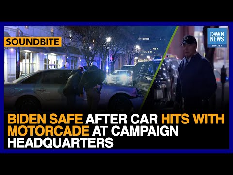 Biden Safe After Car Hits With Motorcade At Campaign Headquarters | Dawn News English