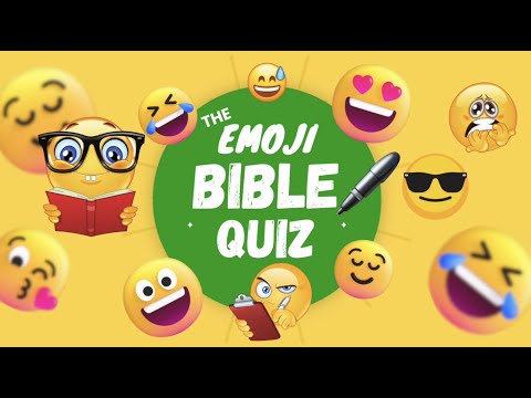 Guess the Bible Story by the Emoji Challenge