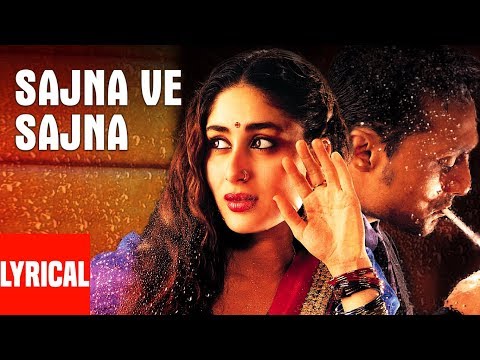 Sajna Ve Sajna Lyrical Video Song | Chameli | Sunidhi Chauhan | Kareena Kapoor, Rahul Bose