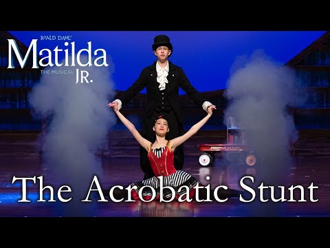 Matilda Jr | The Acrobatic Stunt | TKA Theatre Co