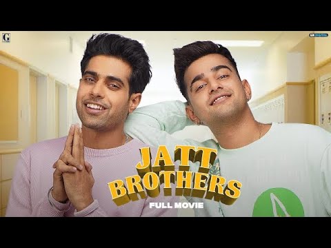 Jatt Brothers - Full Movie - Guri - Jass Manak - Latest Punjabi Movie 2023  - Geet MP3