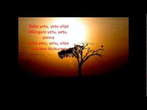 Baba Yetu (with Lyrics)