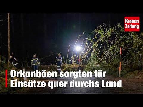 Orkanb&ouml;en sorgten f&uuml;r Eins&auml;tze quer durchs Land | krone.tv NEWS