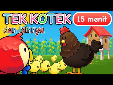 Lagu Anak | Tek Kotek dan Lainnya